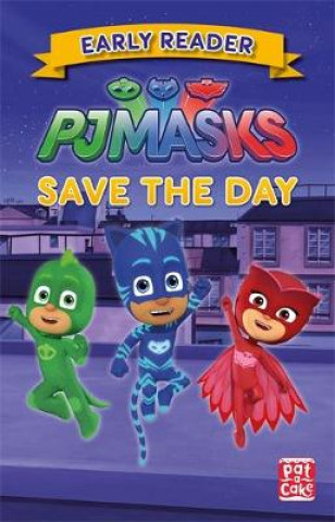 Книга PJ Masks: Save the Day Pat-a-Cake