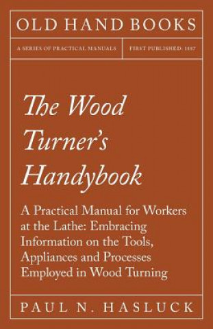 Książka Wood Turner's Handybook Paul N Hasluck