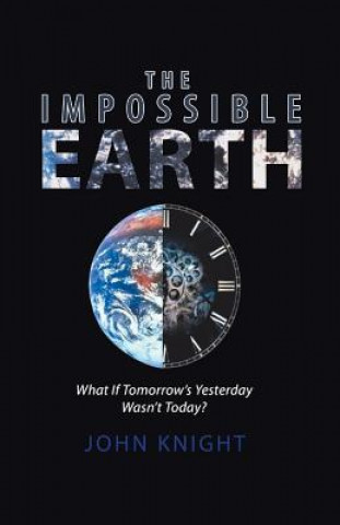 Kniha Impossible Earth Knight