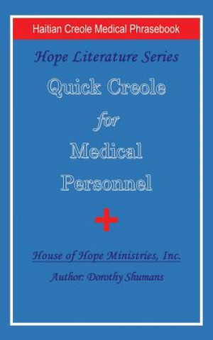 Книга Quick Creole for Medical Personnel Dorothy Shumans