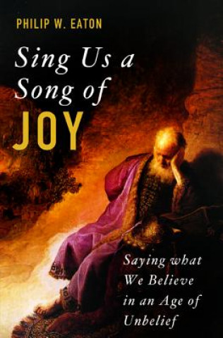 Книга Sing Us a Song of Joy PHILIP W. EATON