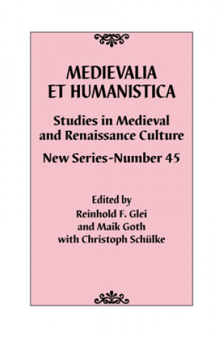 Kniha Medievalia et Humanistica, No. 45 Maik Goth