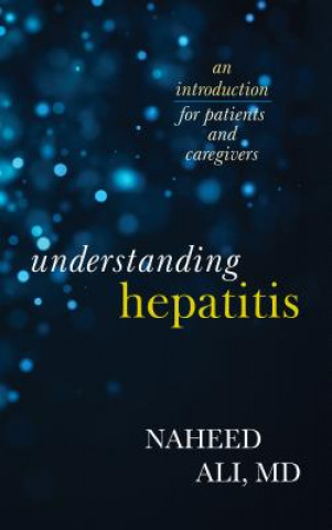 Kniha Understanding Hepatitis Ali