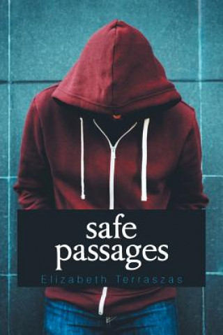 Könyv Safe Passages Elizabeth Terraszas