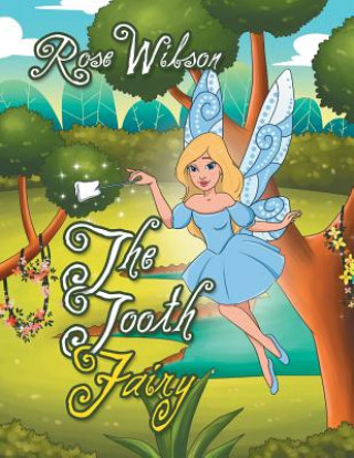 Book Tooth Fairy Rose Wilson