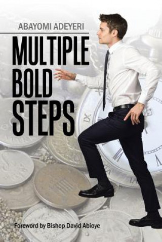 Knjiga Multiple Bold Steps Abayomi Adeyeri