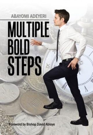 Knjiga Multiple Bold Steps Abayomi Adeyeri