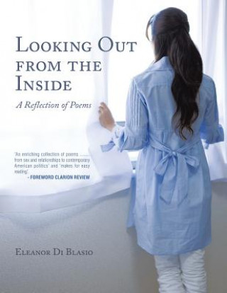 Book Looking Out from the Inside ELEANOR DI BLASIO