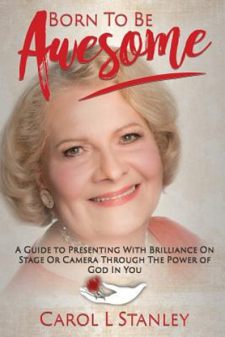 Buch Born To Be Awesome CAROL L STANLEY