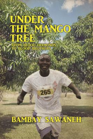 Knjiga Under the Mango Tree Bambay Sawaneh