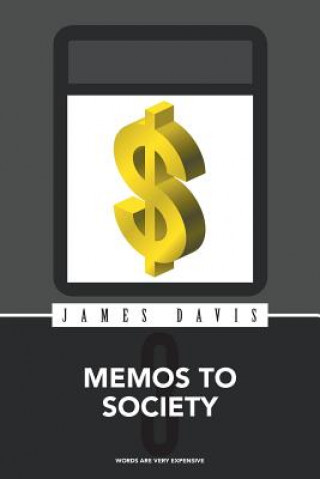Carte Memos to Society 3 James (Brooklyn College) Davis