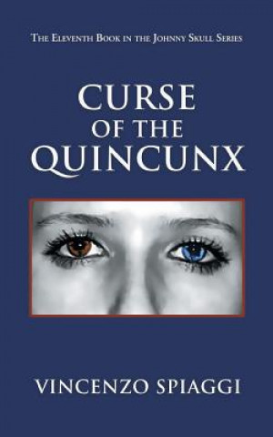 Książka Curse of the Quincunx Vincenzo Spiaggi