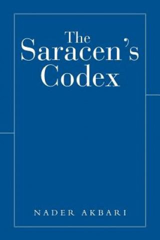 Książka Saracen's Codex Nader Akbari