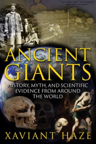 Könyv Ancient Giants Xaviant Haze