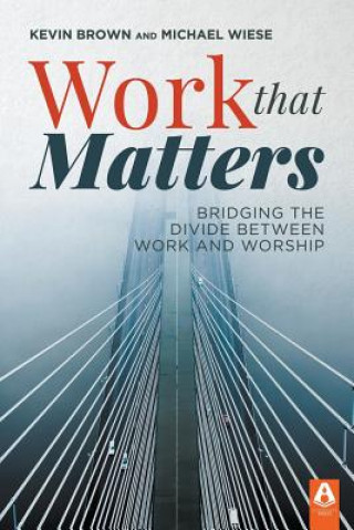 Libro Work That Matters Kevin Brown