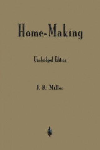 Carte Home-Making J.  R. MILLER