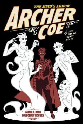 Knjiga Archer Coe Vol. 2 JAMIE S. RICH