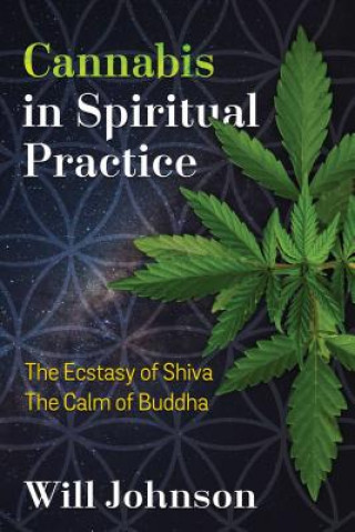 Carte Cannabis in Spiritual Practice Will Johnson
