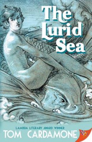 Carte Lurid Sea Tom Cardamone