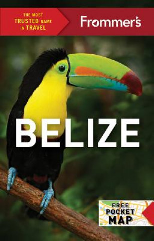 Boek Frommer's Belize Ali Wunderman
