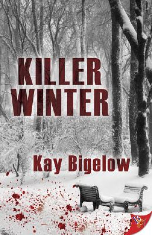 Книга Killer Winter Kay Bigelow