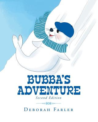 Knjiga Bubba's Adventure DEBORAH FARLER