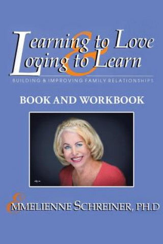 Carte Learning to Love and Loving to Learn EMMELIENN SCHREINER