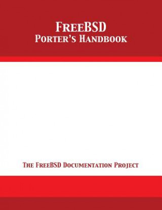 Carte FreeBSD Porter's Handbook The Freebsd Documentation Project
