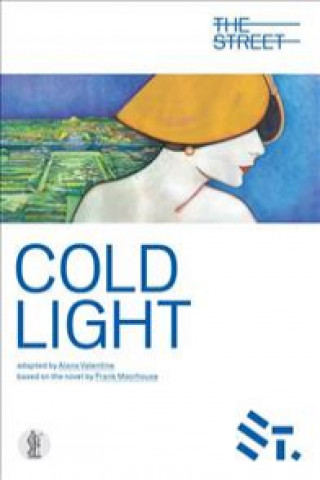 Buch Cold Light Alana Valentine