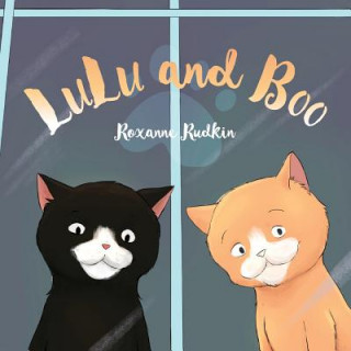 Kniha Lulu and Boo ROXANNE RUDKIN