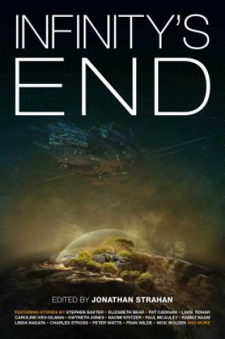 Книга Infinity's End Jonathan Strahan