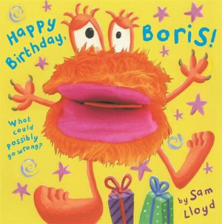 Kniha Happy Birthday, Boris! Sam Lloyd