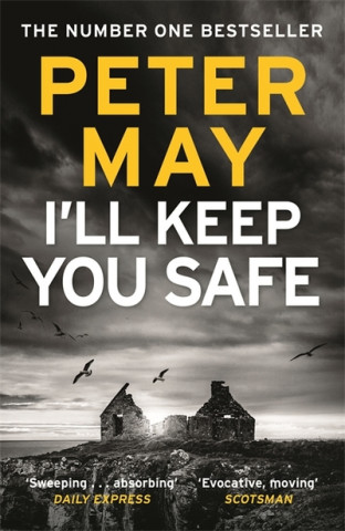 Книга I'll Keep You Safe Peter May