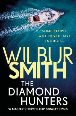 Könyv Diamond Hunters Wilbur Smith
