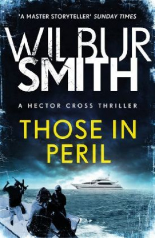 Kniha Those in Peril Wilbur Smith