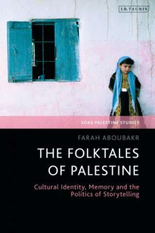 Kniha Folktales of Palestine ABOUBAKR  FARAH