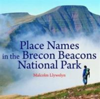Carte Compact Wales: Place Names in the Brecon Beacons National Park Malcolm Llywelyn