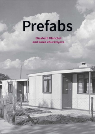 Книга Prefabs Elisabeth Blanchet
