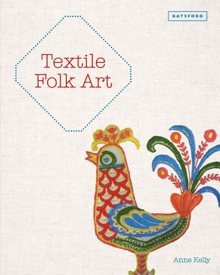 Book Textile Folk Art Anne Kelly