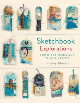 Książka Sketchbook Explorations Shelley Rhodes