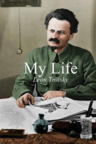 Kniha My Life TROTSKY LEON