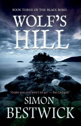 Knjiga Wolf's Hill Simon Bestwick