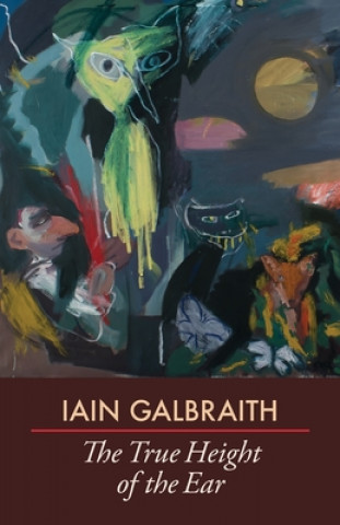 Книга True Height of the Ear Iain Galbraith
