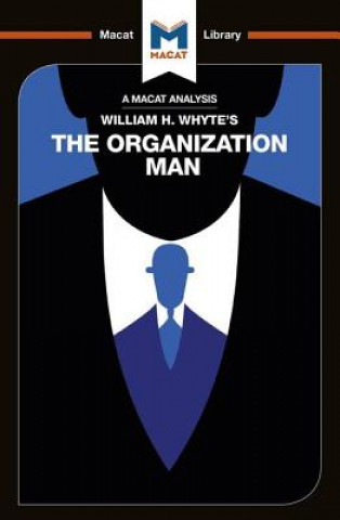 Kniha Analysis of William H. Whyte's The Organization Man Nikki Springer