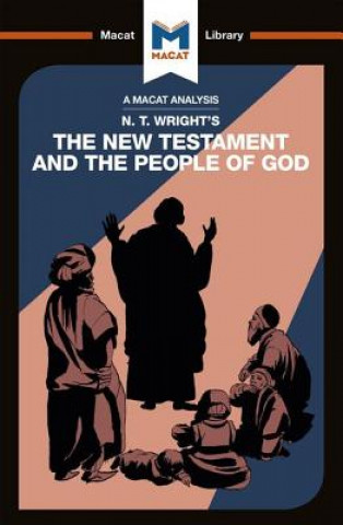 Kniha Analysis of N.T. Wright's The New Testament and the People of God Benjamin Laird