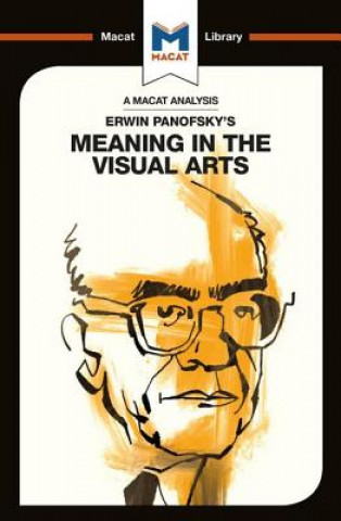 Könyv Analysis of Erwin Panofsky's Meaning in the Visual Arts Emmanouil Kalkannis