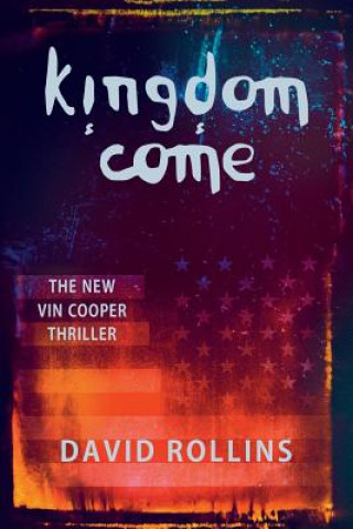 Kniha Kingdom Come David Rollins