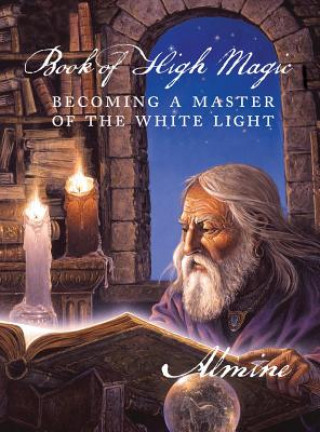 Kniha Book of High Magic ALMINE