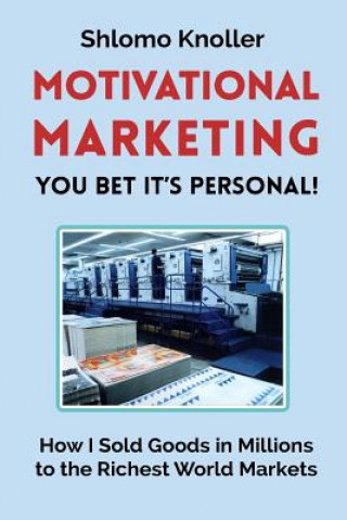 Kniha Motivational Marketing Shlomo Knoller