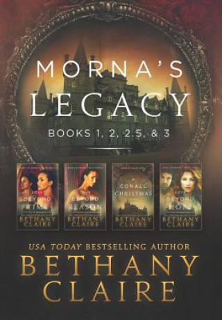 Könyv Morna's Legacy Bethany Claire